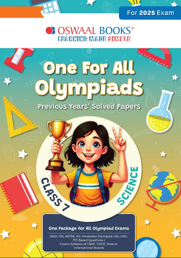 Oswaal One for All Olympiads Chapter-wise Previous Years Solved Papers, Prep-Guide Class 7 Science For 2025 Exam